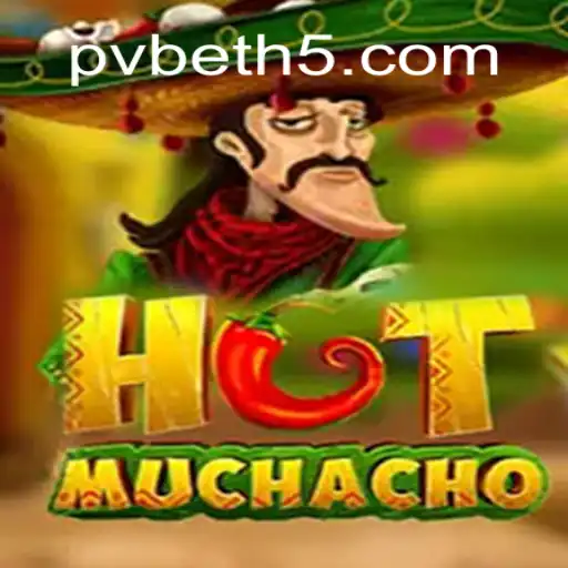 Discover the Thrills of HotMuchacho: A New Adventure in Online Slots